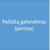 Paciuzu galandimas pirmas